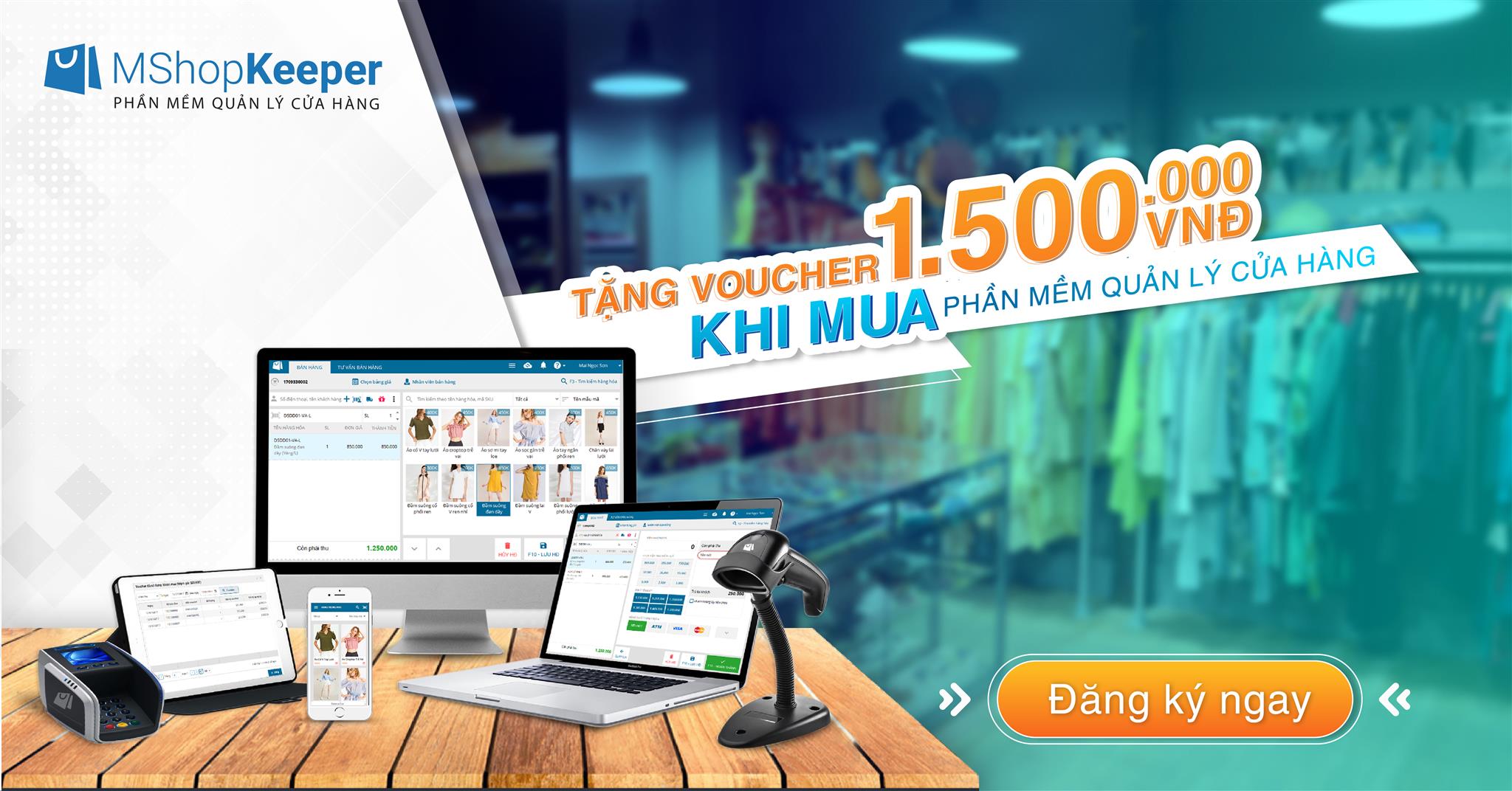 RINH NGAY 1.500.000 ĐỒNG KHI MUA MỚI PHẦN MỀM MISA eShop