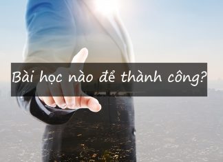 Bài học để kinh doanh thành công