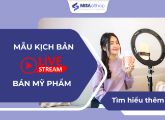 Mẫu kịch bản livestream bán hàng mỹ phẩm