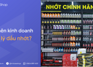 Kinh doanh cửa hàng đại lý dầu nhớt